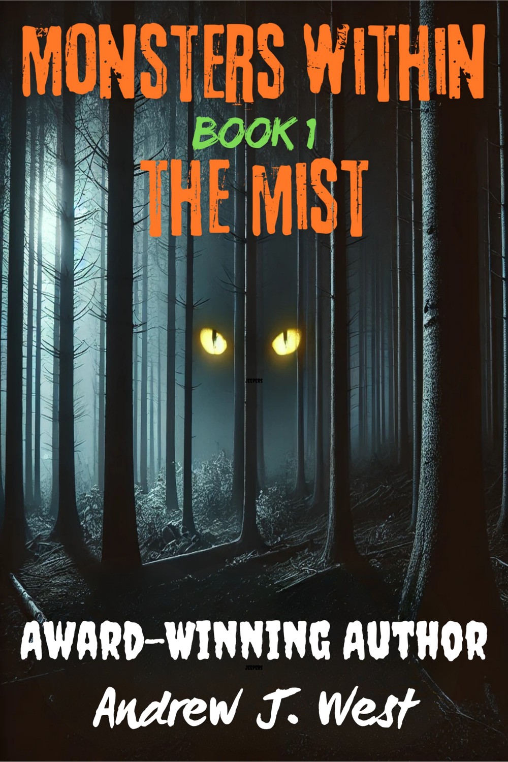 Monsters Within the Mist by Andrew J. West book cover
